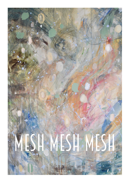 Poster- Mesh Mesh Mesh